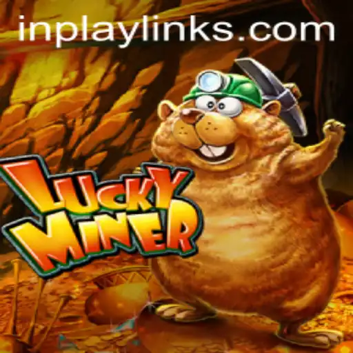 Exploring the Thrilling World of LuckyMiner: An In-Depth Game Guide