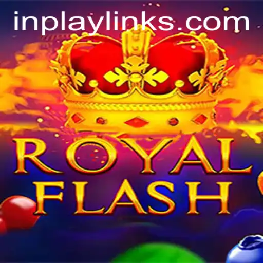 Exploring the Intricacies of RoyalFlash: In Play